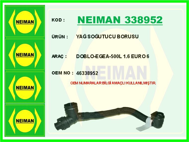 YAĞ SOĞUTUCU BORUSU DOBLO-EGEA-500L 1.6 EURO 6 | OEM:46338952