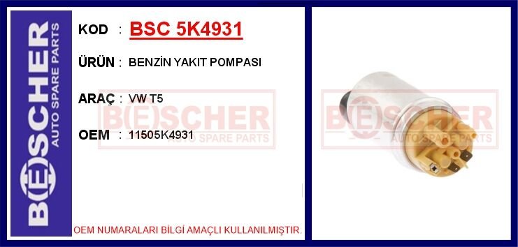 BENZİN YAKIT POMPASI VW T5 | OEM:11505K4931