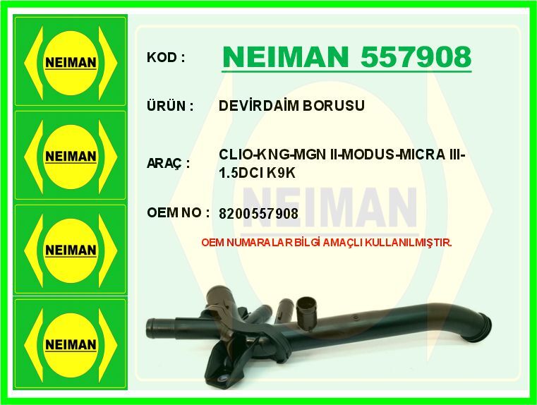 DEVİRDAİM BORUSU CLIO-KNG-MGN II-MODUS-MICRA III-1.5DCI K9K | OEM:8200557908