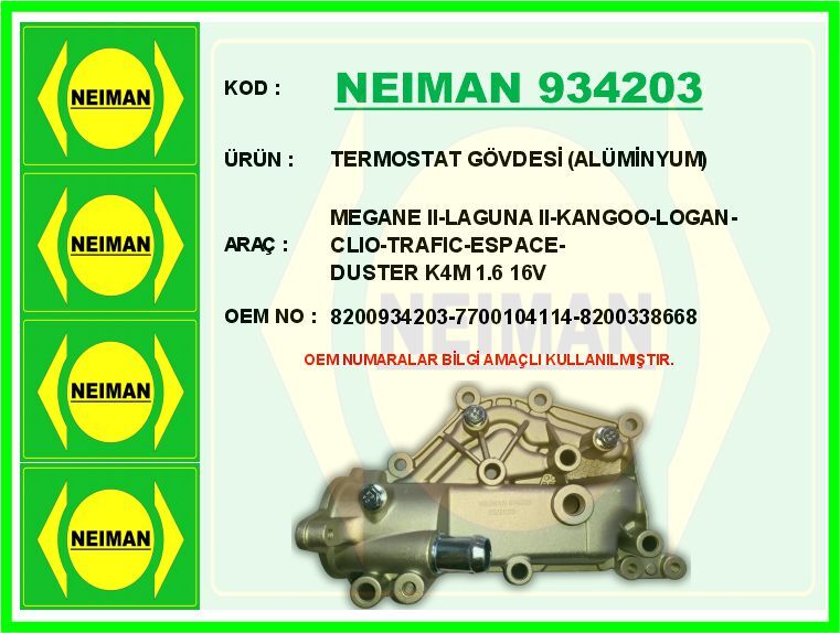 TERMOSTAT GÖVDESİ ALÜMİNYUM MEGANE II-LAGUNA II-KANGOO-LOGAN-CLIO-TRAFIC-ESPACE-DUSTER K4M 1.6 16V | OEM:8200934203-7700104114-8200338668