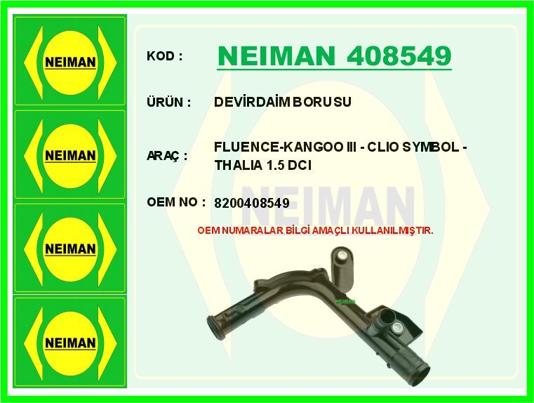 DEVİRDAİM SU BORUSU RENAULT KANGOO III-CLIO SYMBOL-THALIA 1.5DCI | OEM:8200408549