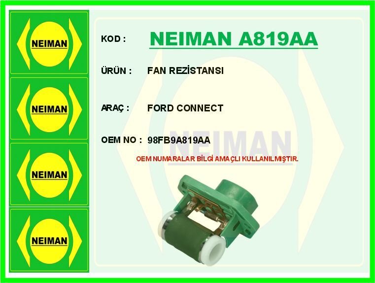 FAN REZİSTANSI FORD CONNECT | OEM:98FB9A819AA