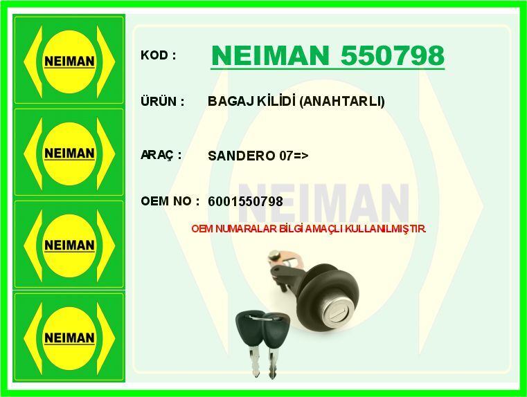 BAGAJ KİLİDİ ANAHTARLI SANDERO 07 > | OEM:6001550798