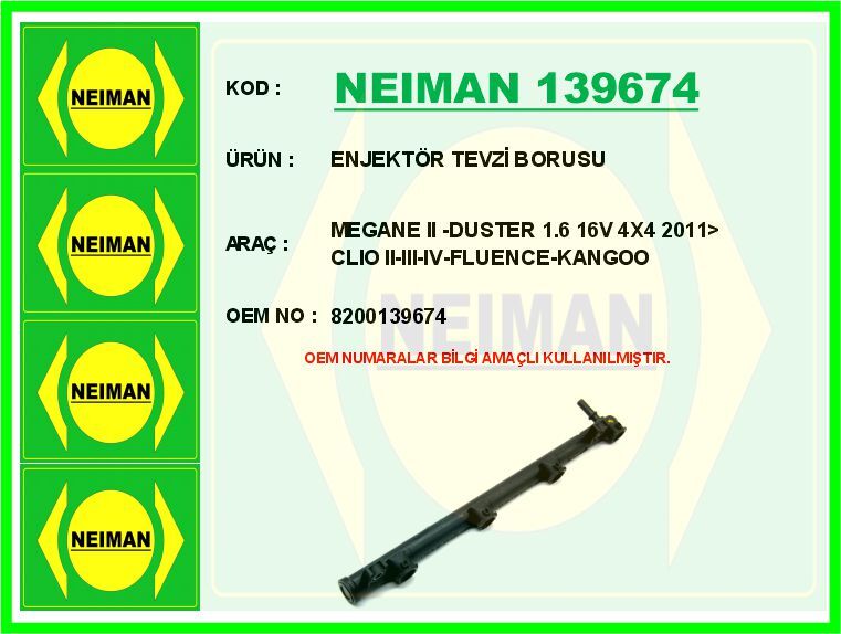 ENJEKTÖR TEVZİ BORUSU MEGANE II -DUSTER 1.6 16V 4X4 2011> CLIO II-III-IV-FLUENCE-KANGOO | OEM:8200139674
