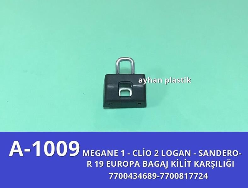 BAGAJ KİLİT KARŞILIĞI R19 EUROPA-MEGANE 1-CLIO 2-LOGAN-SANDERO | OEM:7700434689-7700817724