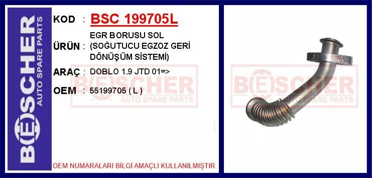 EGR BORUSU SOL SOĞUTUCU EGZOZ GERİ DÖNÜŞÜM SİSTEMİ DOBLO 1.9 JTD 01 > | OEM:55199705