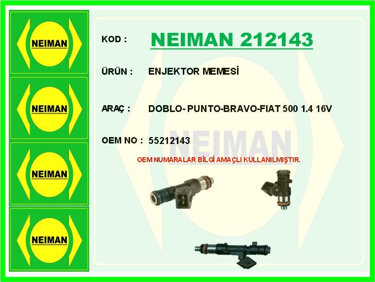 ENJEKTOR MEMESİ DOBLO- PUNTO-BRAVO-FIAT 500 1.4 16V | OEM:55212143