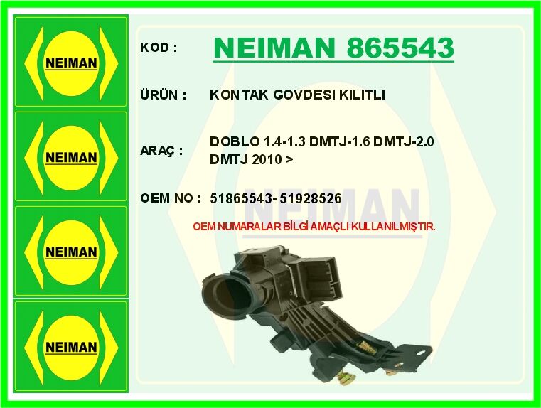 KONTAK GOVDESI KILITLI DOBLO 1.4-1.3 DMTJ-1.6 DMTJ-2.0 DMTJ 2010 > | OEM:51865543-51928526