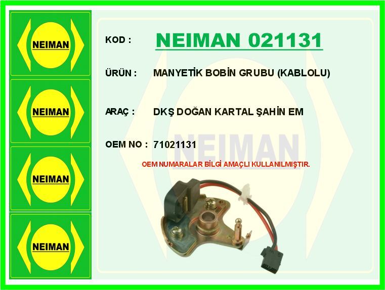 MANYETİK BOBİN GRUBU KABLOLU DKŞ DOĞAN KARTAL ŞAHİN EM | OEM:71021131