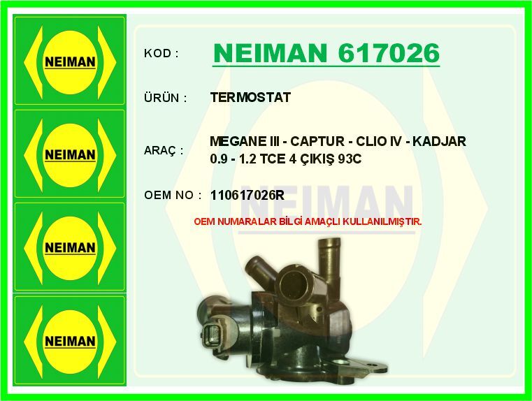 MEGANE III - CAPTUR - CLIO IV - KADJAR 0.9 - 1.2 TCE 4 ÇIKIŞ 93C | OEM:110617026R