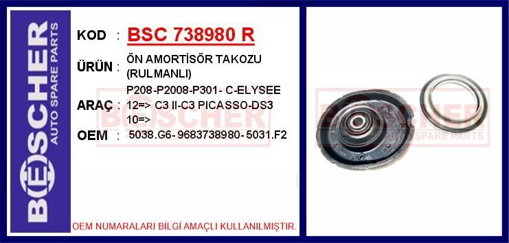 ÖN AMORTİSÖR TAKOZU RULMANLI P208-P2008-P301- C-ELYSEE 12 > C3 II-C3 PICASSO-DS3 10 > | OEM:5038.G6-9683738980-5031.F2