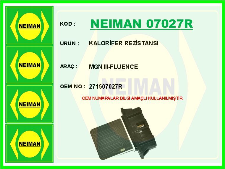 KALORİFER REZİSTANSI MGN III-FLUENCE | OEM:271507027R