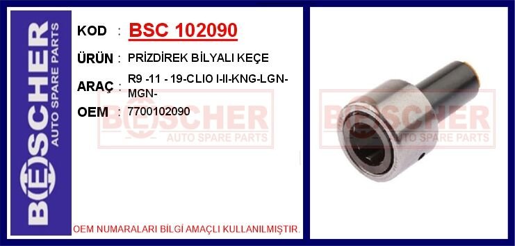 PRİZDİREK BİLYALI KEÇE R9 -11 - 19-CLIO I-II-KNG-LGN-MGN- | OEM:7700102090