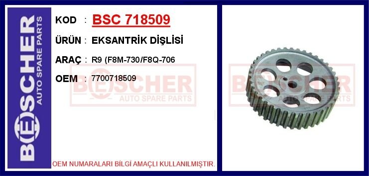 EKSANTRİK DİŞLİSİ R9 F8M-730/F8Q-706 | OEM:7700718509