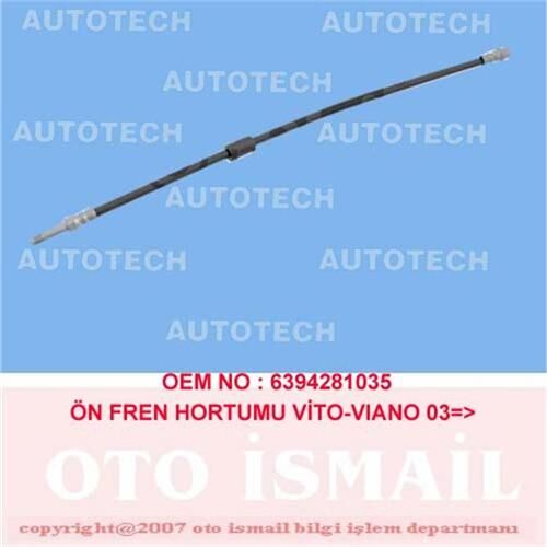 FREN HORTUMU ON MERCEDES VITO W639 03> | OEM:A6394281035