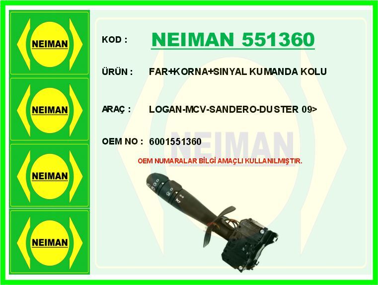 FAR KORNA SINYAL KUMANDA KOLU LOGAN-MCV-SANDERO-DUSTER 09> | OEM:6001551360