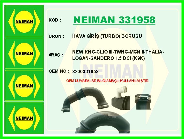 HAVA GİRİŞ TURBO BORUSU KANGOO II 08> CLIO III 05> MEGANE II 02>08 THALIA 08> LOGAN 06> SANDERO 08 > DUSTER 10> 1.5 DCI K9K | OEM:8200331958-1655600QAM