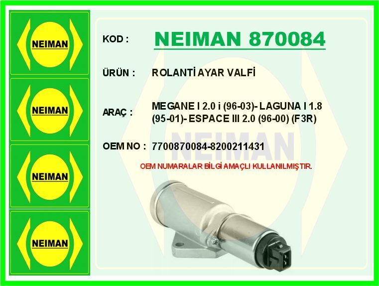 ROLANTİ AYAR VALFİ MEGANE I 2.0 i 96-03 - LAGUNA I 1.8 95-01 - ESPACE III 2.0 96-00 F3R | OEM:7700870084-8200211431