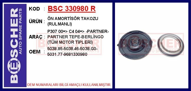 ÖN AMORTİSÖR TAKOZU RULMANLI P307 00 > C4 04 > -PARTNER-PARTNER TEPE-BERLİNGO TÜM MOTOR TİPLERİ | OEM:5038.85-5038.46-5038.G0-5031.77