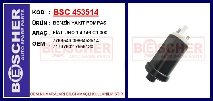 BENZİN YAKIT POMPASI FİAT UNO 1.4 146 C1.000 | OEM:7799543-0986453514-71737902-7555130