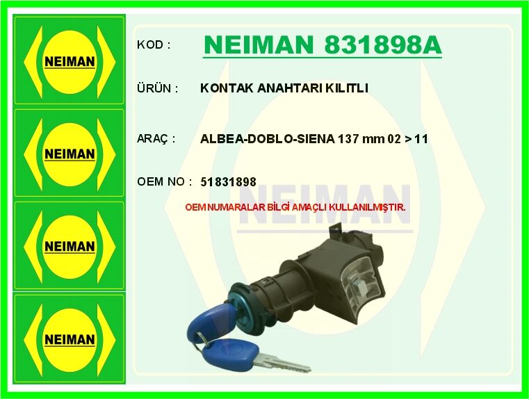 KONTAK ANAHTARI KILITLI ALBEA-DOBLO-SIENA 137 mm 02 > 11 | OEM:51831898