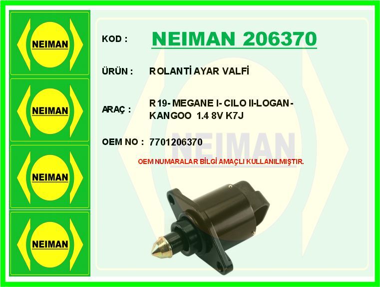 ROLANTİ AYAR VALFİ R19- MEGANE I- CILO II-LOGAN-KANGOO 1.4 8V K7J | OEM:7701206370