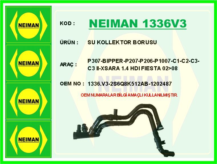 SU KOLLEKTOR BORUSU P307-BIPPER-P207-P206-P1007-C1-C2-C3-C3 II-XSARA 1.4 HDI FIESTA 02>08 | OEM:1336.V3-2S6Q8K512AB-1202487