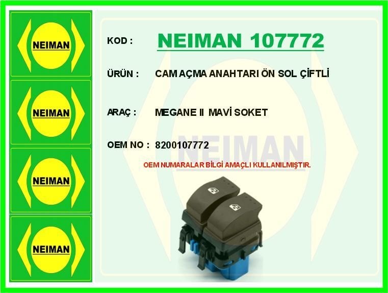 CAM AÇMA ANAHTARI ÖN SOL ÇİFTLİ MEGANE II MAVİ SOKET | OEM:8200107772