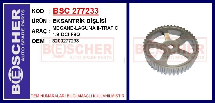 EKSANTRİK DİŞLİSİ MEGANE-LAGUNA II-TRAFIC 1.9 DCI-F9Q | OEM:8200277233