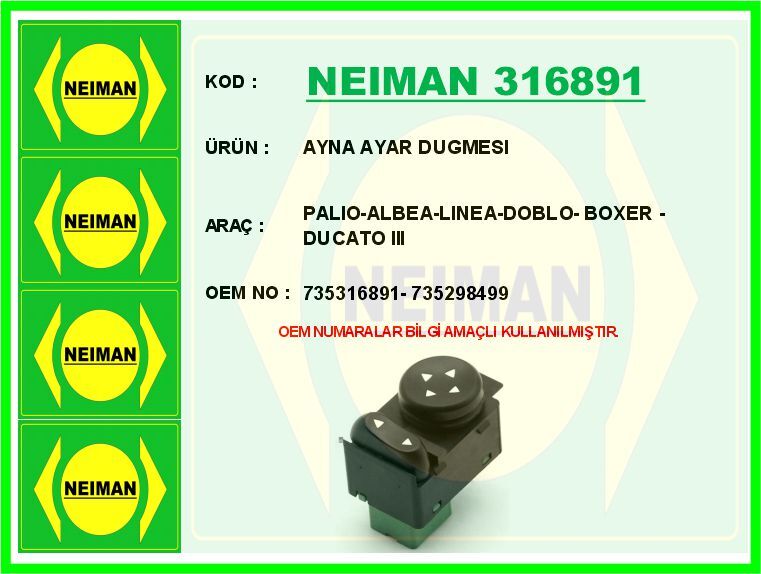 AYNA AYAR DUGMESI PALIO-ALBEA-LINEA-DOBLO- BOXER - DUCATO III | OEM:735316891-735298499