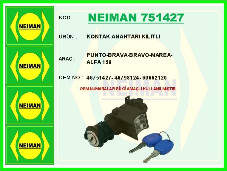 KONTAK ANAHTARI KILITLI PUNTO-BRAVA-BRAVO-MAREA-ALFA 156 | OEM:46751427-46798124-60662120